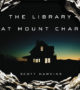 The Library at Mount Char by Scott Hawkins: Review